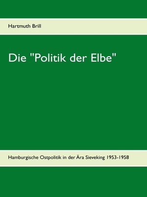 cover image of Die "Politik der Elbe"